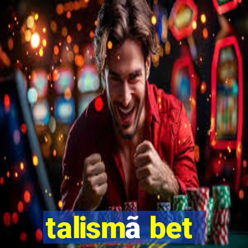 talismã bet