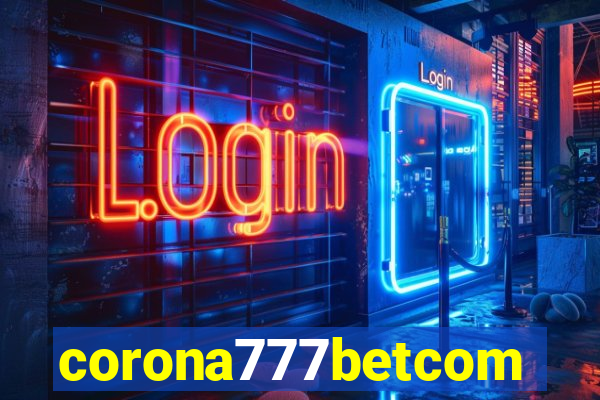 corona777betcom