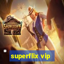 superflix vip