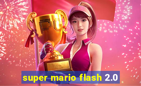 super mario flash 2.0