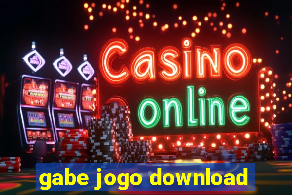 gabe jogo download