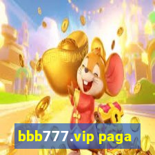 bbb777.vip paga