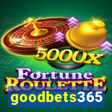 goodbets365