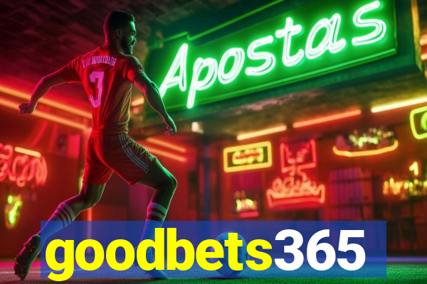 goodbets365