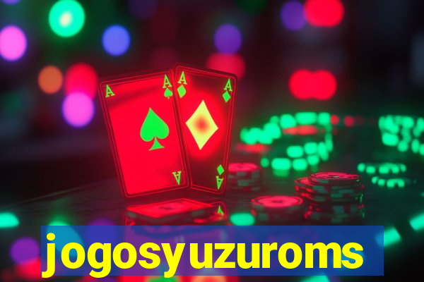 jogosyuzuroms