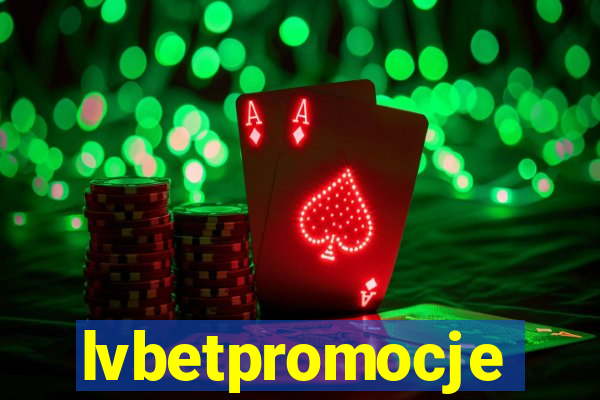 lvbetpromocje