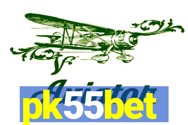 pk55bet