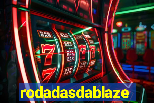 rodadasdablaze