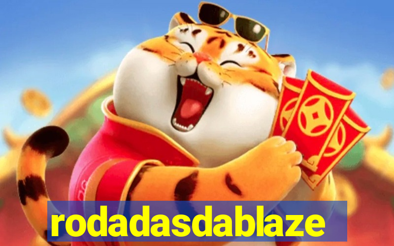 rodadasdablaze