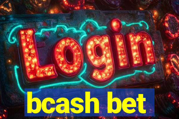 bcash bet