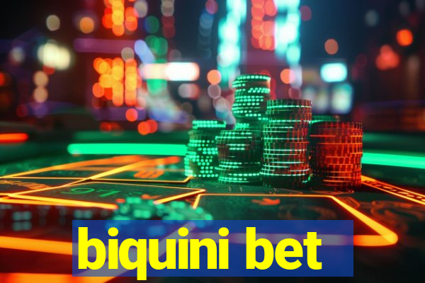 biquini bet