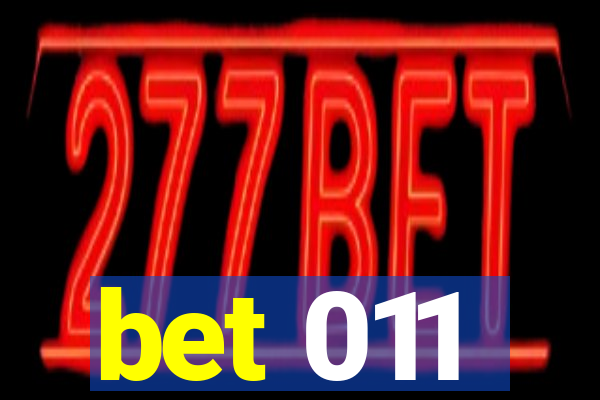 bet 011