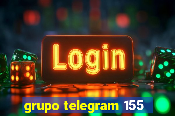 grupo telegram 155