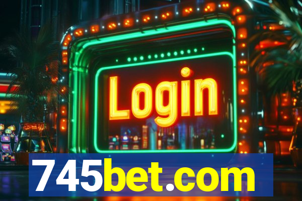 745bet.com