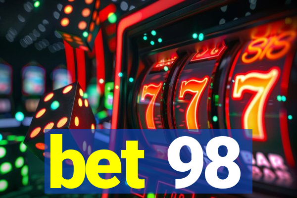 bet 98