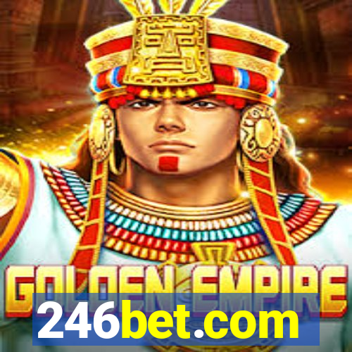 246bet.com