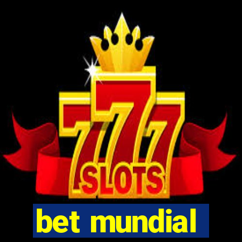 bet mundial