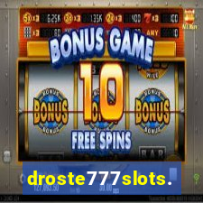 droste777slots.com