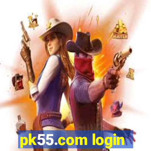 pk55.com login