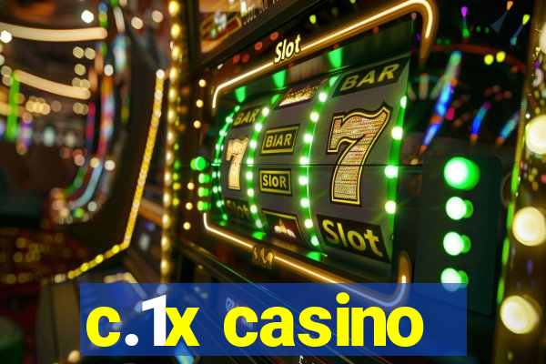 c.1x casino