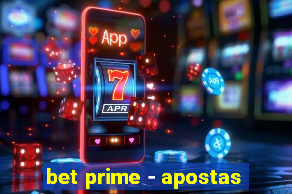 bet prime - apostas