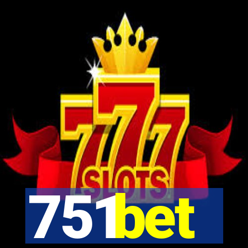 751bet