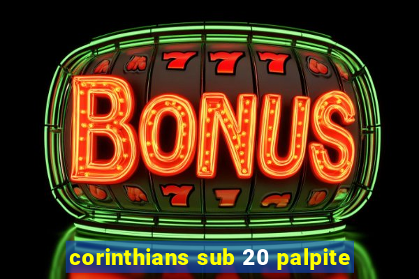 corinthians sub 20 palpite