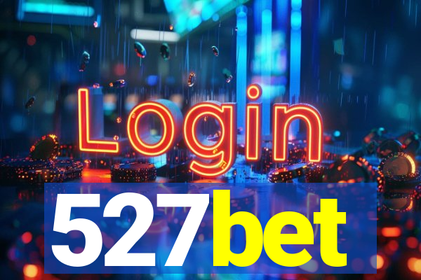 527bet