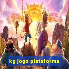 kg jogo plataforma