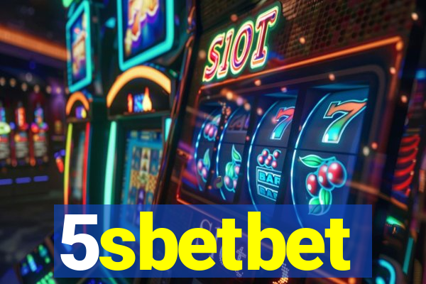 5sbetbet