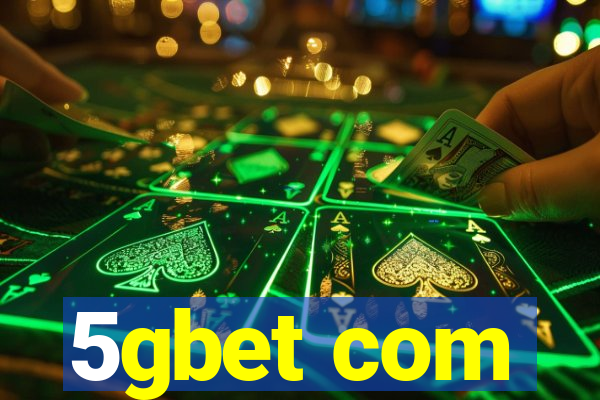 5gbet com