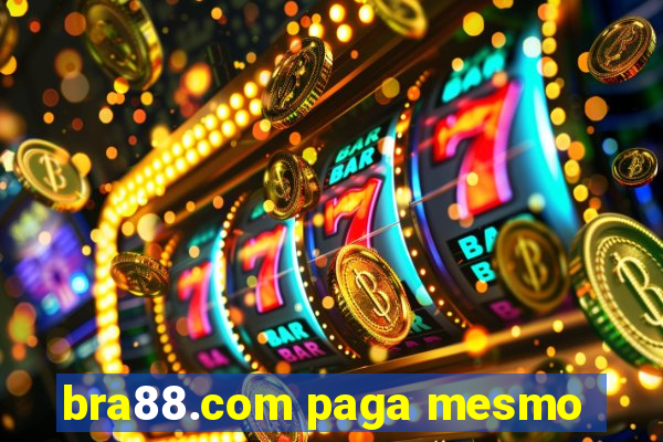 bra88.com paga mesmo