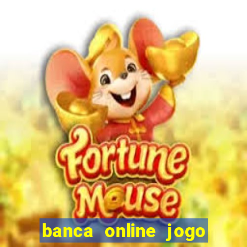 banca online jogo do bicho