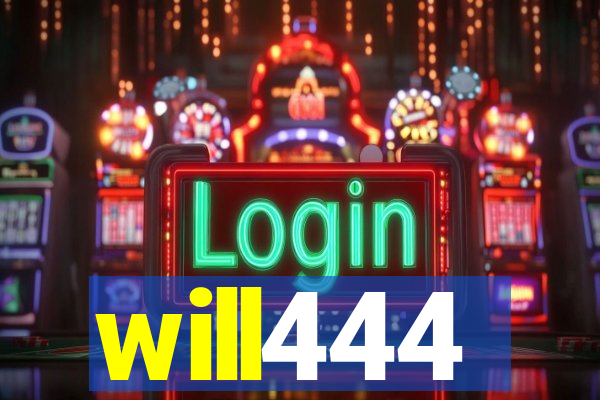 will444