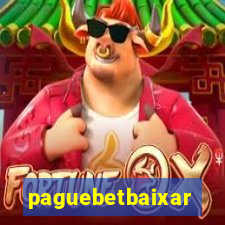 paguebetbaixar