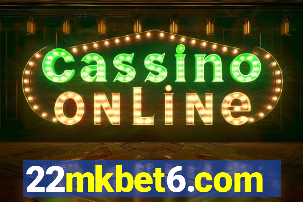 22mkbet6.com