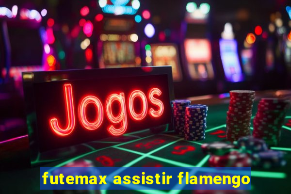 futemax assistir flamengo