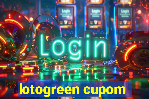 lotogreen cupom