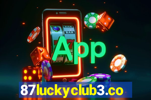 87luckyclub3.com