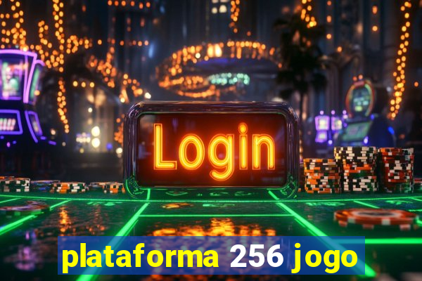 plataforma 256 jogo