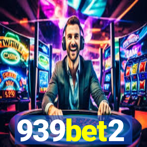 939bet2