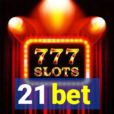 21 bet