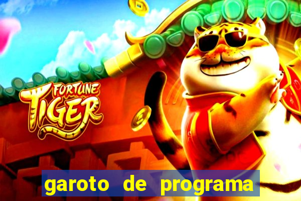 garoto de programa zona leste