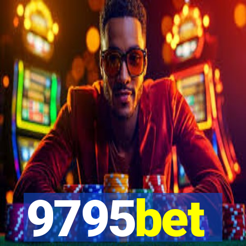 9795bet