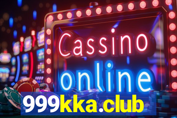 999kka.club