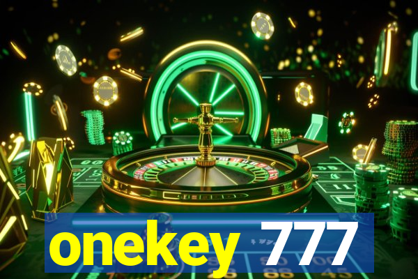 onekey 777