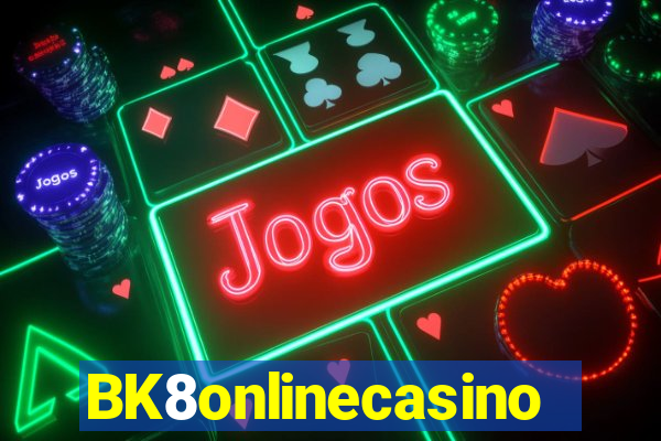 BK8onlinecasino