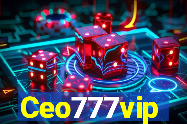 Ceo777vip