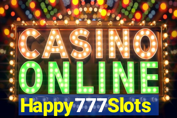 Happy777Slots