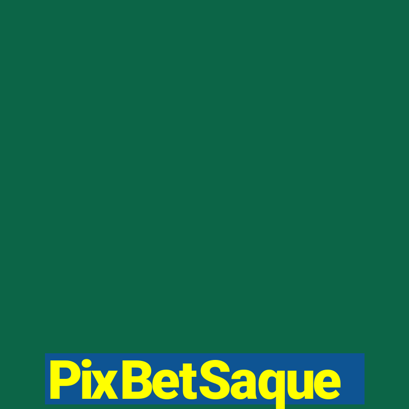 PixBetSaque